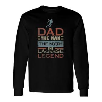 Dad Father Lacrosse Lax Player Coach Team Ball Sport Long Sleeve T-Shirt T-Shirt | Mazezy
