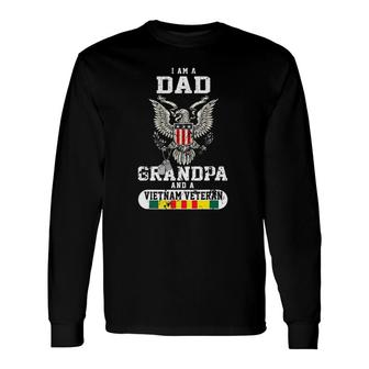I Am A Dad A Grandpa And A Vietnam Veteran Long Sleeve T-Shirt T-Shirt | Mazezy