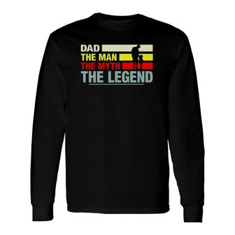 Dad The Man The Myth The Legend Daddy And Daughter Silhouette Happy Father's Day Long Sleeve T-Shirt T-Shirt | Mazezy