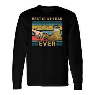 Dad Sloth Slow Motion Animals Sleepy Sloth Lover Father Long Sleeve T-Shirt T-Shirt | Mazezy