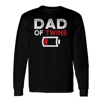 Dad Of Twins Fathers Day Long Sleeve T-Shirt T-Shirt | Mazezy
