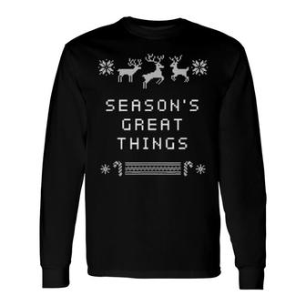 Die Großartigen Dinge Der Saison Weihnachten Inspirational Xmas Long Sleeve T-Shirt | Mazezy