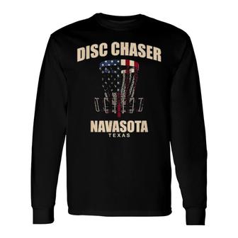 Disc Chaser Navasota Disc Golf Texas Golfer Outdoor Spiel Long Sleeve T-Shirt T-Shirt | Mazezy