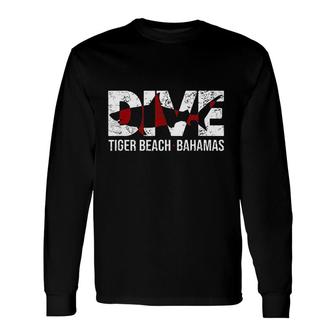 Dive Bahamas Tiger Beach Long Sleeve T-Shirt T-Shirt | Mazezy