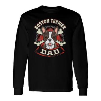 Dog Breed S For Boston Terrier Dad Long Sleeve T-Shirt T-Shirt | Mazezy