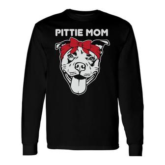 Dog Mom Pittie Mom Pitbull Dog Lovers Long Sleeve T-Shirt - Thegiftio UK