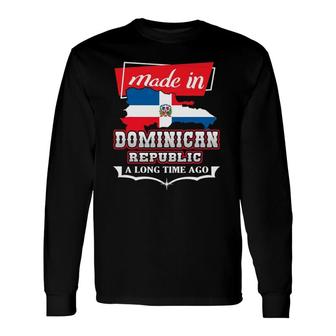 Dominican Republic Long Ago Country Flag Dr Native Long Sleeve T-Shirt T-Shirt | Mazezy