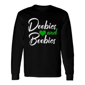 Doobies And Boobies 420 Stoner Pothead Men Long Sleeve T-Shirt - Thegiftio