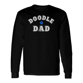 Doodle Dad Goldendoodle Labradoodle Aussiedoodle Long Sleeve T-Shirt T-Shirt | Mazezy UK
