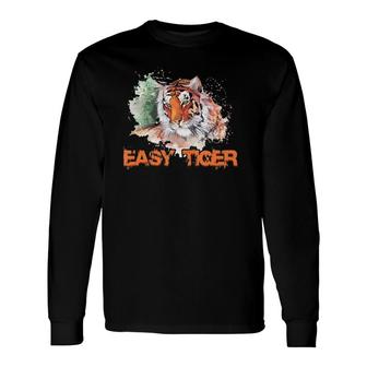 Easy Tiger Vintage Retro Animal Lover Cool Long Sleeve T-Shirt T-Shirt | Mazezy