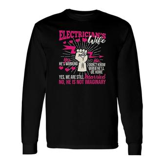 Electrician Wife Long Sleeve T-Shirt T-Shirt | Mazezy