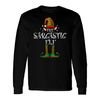 Elf Santa Sarcastic Christmas Pajamas Cute Xmas Long Sleeve T-Shirt | Mazezy