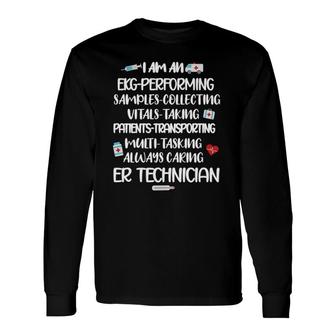 Er Technician Appreciation Emergency Room Tech Ert Long Sleeve T-Shirt T-Shirt | Mazezy