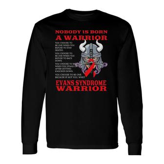 Evans Syndrome Awareness Evans Syndrome Warrior Long Sleeve T-Shirt T-Shirt | Mazezy