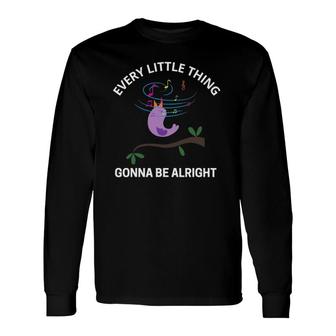 Every Little Thing Is Gonna Be Alright Singing Bird Yogi Long Sleeve T-Shirt T-Shirt | Mazezy