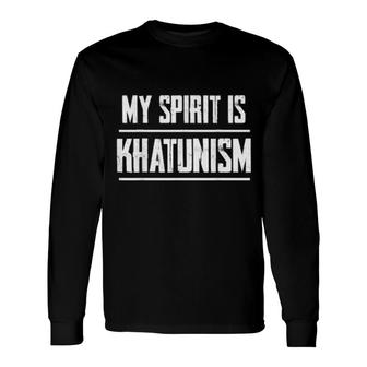 Family Surname Khatun Reunion Last Name Tag Long Sleeve T-Shirt T-Shirt | Mazezy