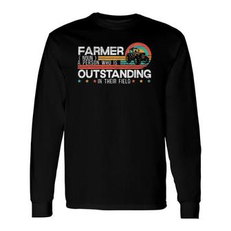 Farmer Definition Tractor Rider Farming Dad Grandpa Long Sleeve T-Shirt T-Shirt | Mazezy