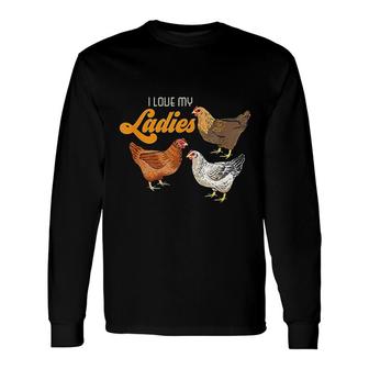 Farmer I Love My Ladies Chicken I Love Farming Long Sleeve T-Shirt - Thegiftio UK