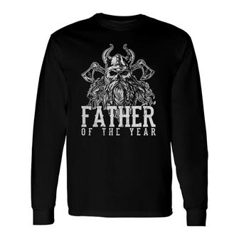 Father Of The Year Viking Father's Day Long Sleeve T-Shirt T-Shirt | Mazezy