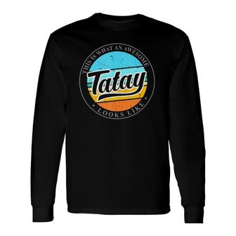 Father's Day For Tatay Filipino Pinoy Dad Long Sleeve T-Shirt T-Shirt | Mazezy