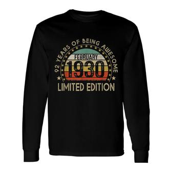 February 1930 Vintage 92 Year Old Retro 92Nd Birthday Long Sleeve T-Shirt | Mazezy