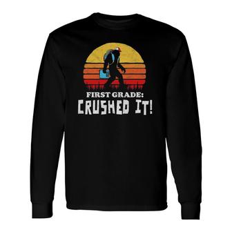 First Grade Crushed It Bigfoot End Of School Year Long Sleeve T-Shirt T-Shirt | Mazezy