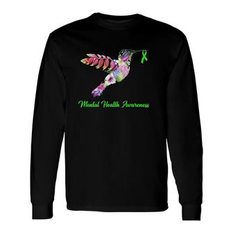 Floral Hummingbird Mental Health Awareness Long Sleeve T-Shirt T-Shirt | Mazezy