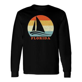 Florida Vacation Vintage Retro Sailboat Long Sleeve T-Shirt T-Shirt | Mazezy