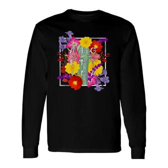 Flowers Of Argentina Word Art Argentinian Pride Long Sleeve T-Shirt T-Shirt | Mazezy