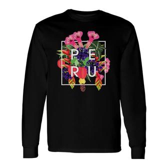 Flowers Of Peru Word Art Peruvian Pride Long Sleeve T-Shirt T-Shirt | Mazezy