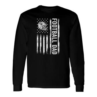 Football Dad American Flag Proud Dad Of Ballers Father's Day Long Sleeve T-Shirt T-Shirt | Mazezy