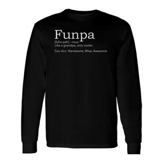 Funpa Cool Grandpa Long Sleeve T-Shirt T-Shirt | Mazezy