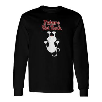 Future Vet Tech Fun For Future Veterinary Technician Long Sleeve T-Shirt - Thegiftio UK