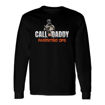 Gamer Dad Call Of Daddy Parenting Ops Dad Father's Day Long Sleeve T-Shirt T-Shirt | Mazezy