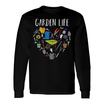 Garden Life Gardening Tools Long Sleeve T-Shirt | Mazezy