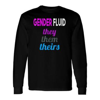 Gender Fluid They Them Pronouns Long Sleeve T-Shirt T-Shirt | Mazezy