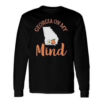 Georgia On My Mind Ga Atlanta Peach Southern State Long Sleeve T-Shirt T-Shirt | Mazezy