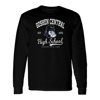 Goshen Central Est 1976 High School Goshen New York Long Sleeve T-Shirt | Mazezy