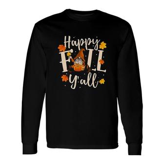 Happy Fall Yall Cute Gnomes Pumpkin Autumn Tree Fall Leaves Long Sleeve T-Shirt - Thegiftio UK