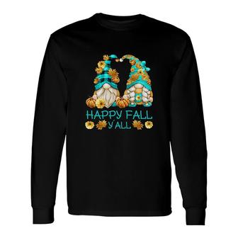 Happy Fall Yall Gnomies With Pumpkin For Autumn Fall Gnome Long Sleeve T-Shirt - Thegiftio UK