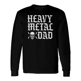 Heavy Metal Dad Father Biker Music Rock Bassist Long Sleeve T-Shirt T-Shirt | Mazezy