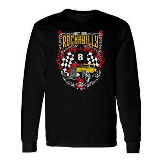 Hot Rod 50S Rockabilly Rocker Clothes 1950S Sock Hop Greaser Long Sleeve T-Shirt T-Shirt | Mazezy