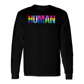 Human Pride Month Lgbtq Lgbt Long Sleeve T-Shirt T-Shirt | Mazezy