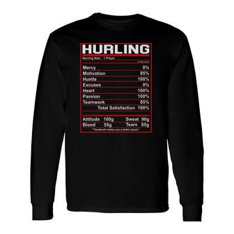 Hurling Nutrition Facts Hurler Long Sleeve T-Shirt T-Shirt | Mazezy