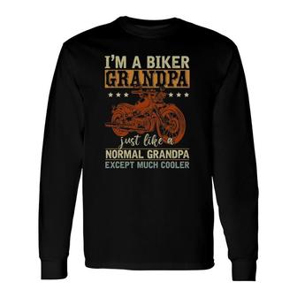 I'm A Biker Grandpa Retired Papa Retirement Biker Long Sleeve T-Shirt T-Shirt | Mazezy