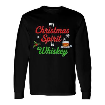 I'm Full Of Christmas Spirit Bourbon Whiskey Xmas Drinker Long Sleeve T-Shirt T-Shirt | Mazezy