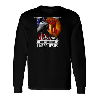 I'm Not That Perfect Christian I'm The One That Knows I Need Jesus Long Sleeve T-Shirt | Mazezy