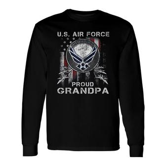 I'm A Proud Air Force Grandpa Long Sleeve T-Shirt T-Shirt | Mazezy