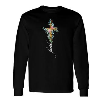 Inspirational Religious Rose Flower Cross Faith Long Sleeve T-Shirt T-Shirt | Mazezy
