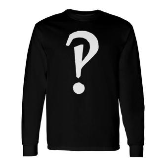 Interrobang Punctuation Question Mark Long Sleeve T-Shirt | Mazezy